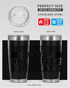Eat Sleep Volunteer Repeat Style 15#- volunteer- Tumbler