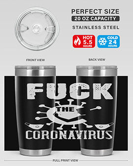 Fuck the CORONAVIRUS Style 39#- corona virus- Tumbler