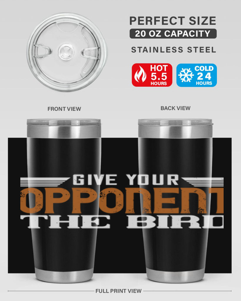 Give your opponent the bird 2268#- badminton- Tumbler
