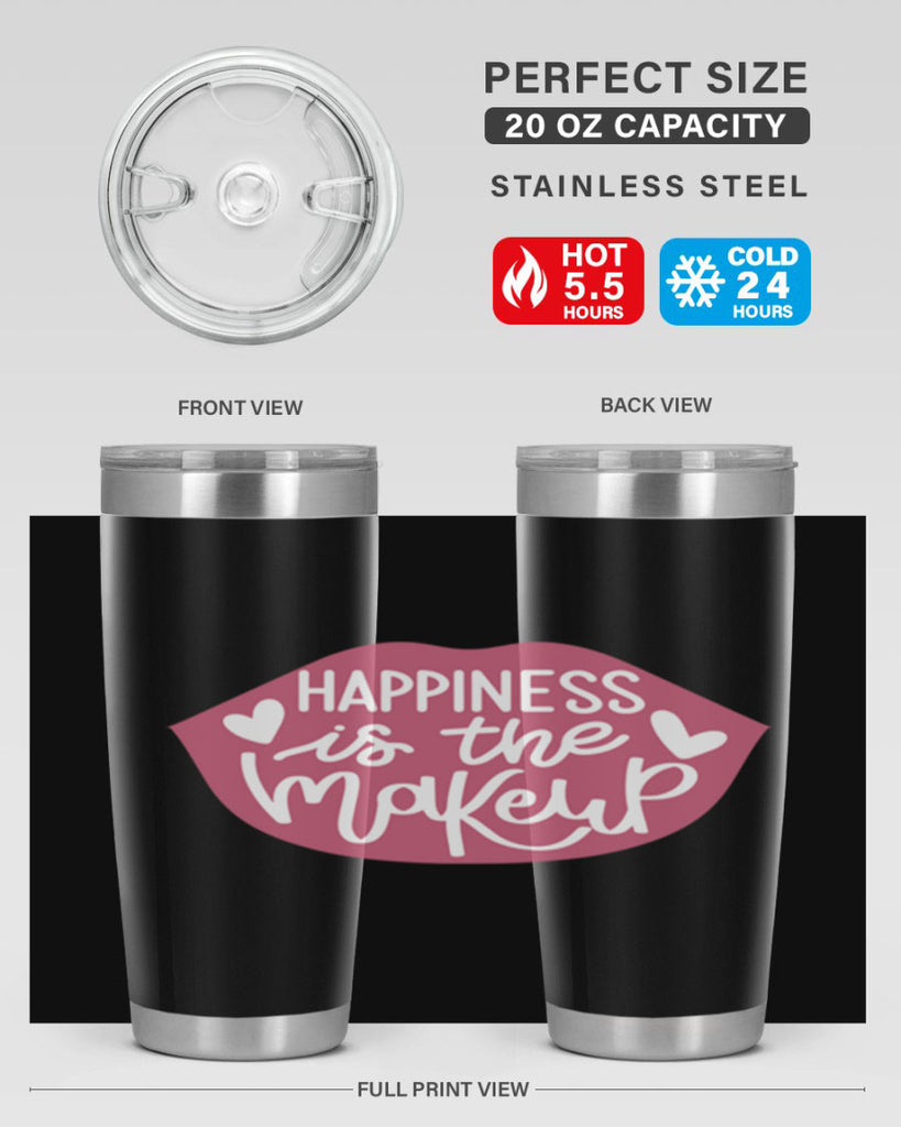 Happiness is the Makeup Style 92#- make up- Tumbler