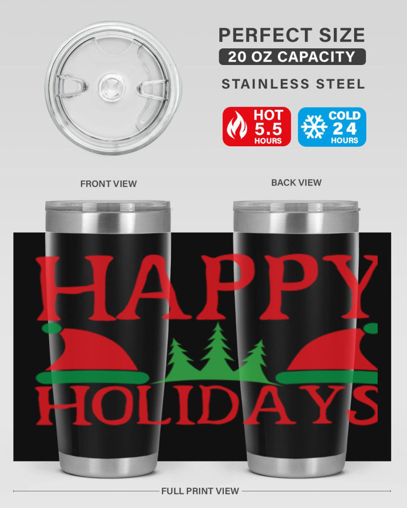 Happy Holidays 136#- winter- Tumbler