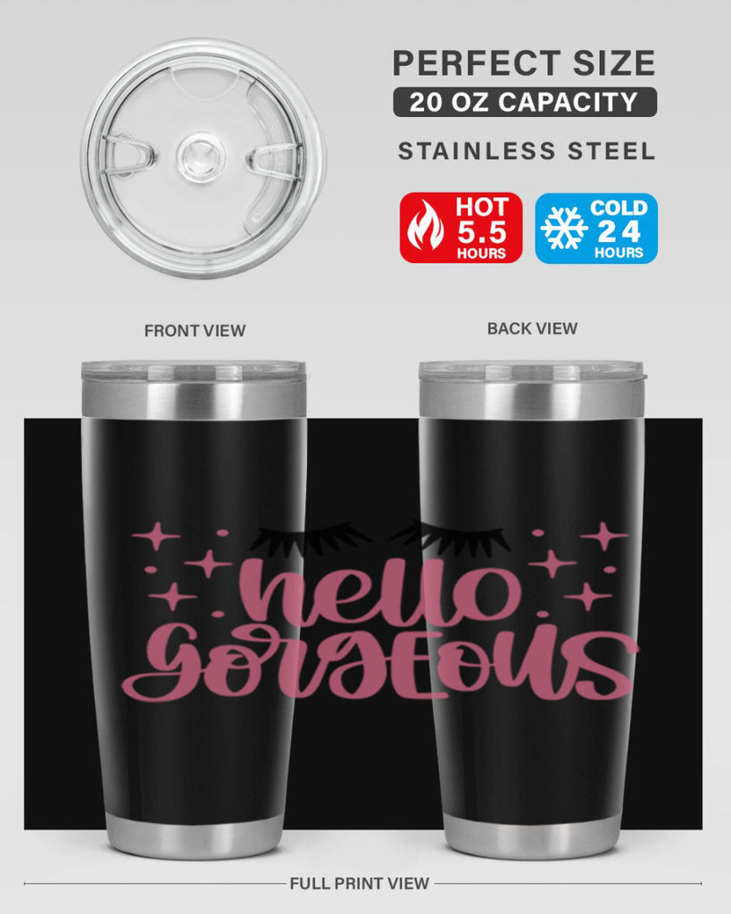 Hello Gorgeous Style 89#- make up- Tumbler