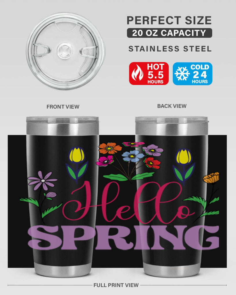 Hello Spring  233#- spring- Tumbler