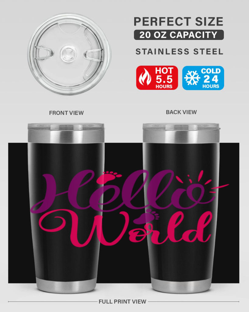Hello World Style 260#- baby- tumbler
