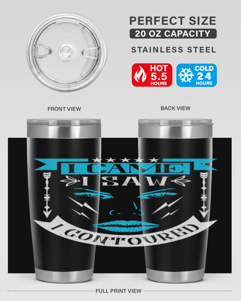 I came I saw I contoured Style 209#- make up- Tumbler