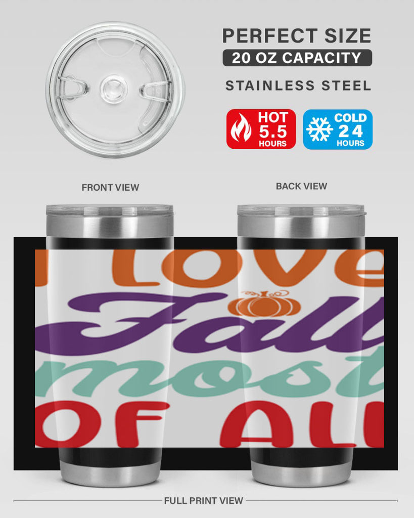 ILoveFallMostof 347#- fall- Tumbler
