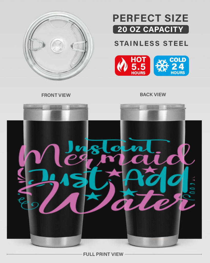Instant Mermaid Just Add Water 271#- mermaid- Tumbler