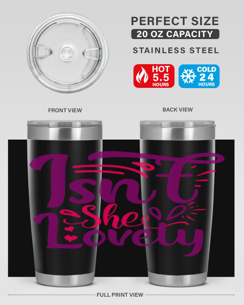 Isnt She Lovely Style 238#- baby- tumbler