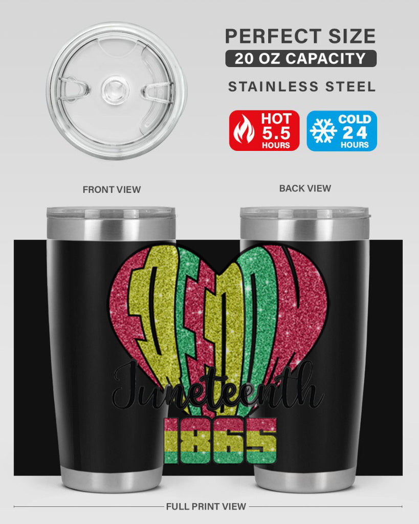 Juneteenth Since 1865 Heart 20#- Juneteenth- tumbler