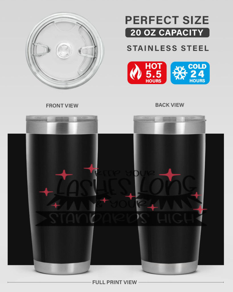 Keep Your Lashes Long Your Standards High Style 72#- make up- Tumbler