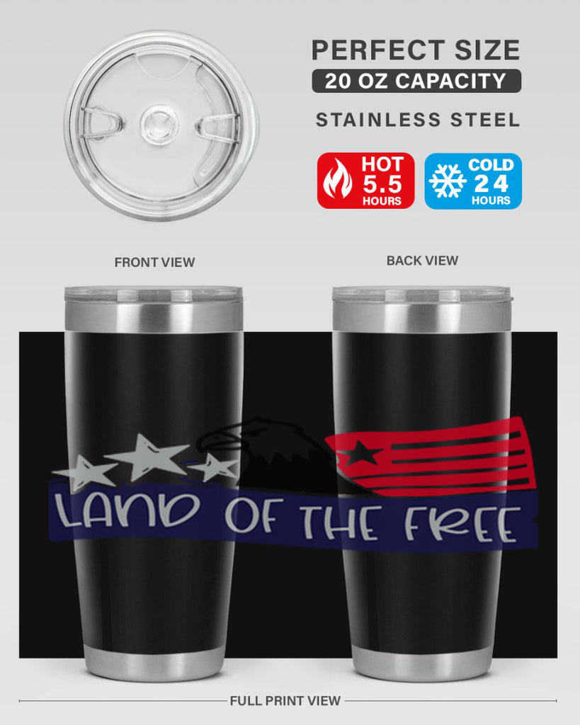 Land Of The Free Style 157#- Fourt Of July- Tumbler