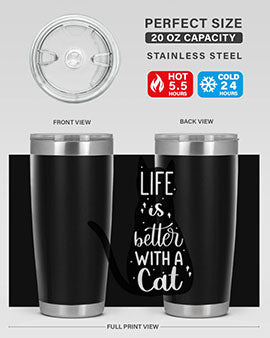 Life Is Better With A Cat Style 98#- cat- Tumbler