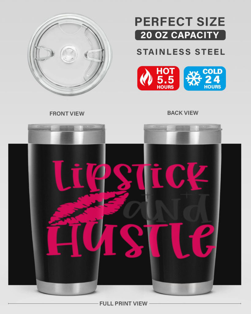 Lipstick and Hustle design Style 230#- make up- Tumbler