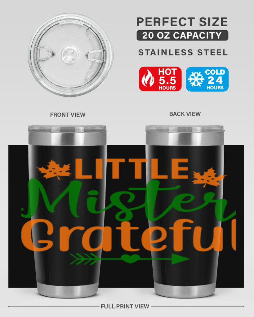 Little Mister Grateful 406#- fall- Tumbler