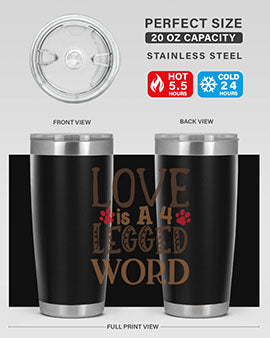 Love is A Legged Word Style 20#- cat- Tumbler