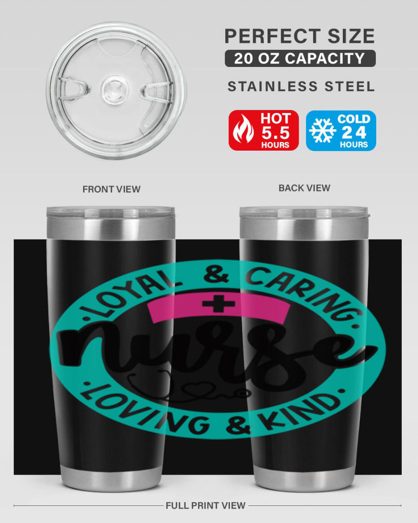 Loyal Caring Nurse Loving Kind Style Style 133#- nurse- tumbler