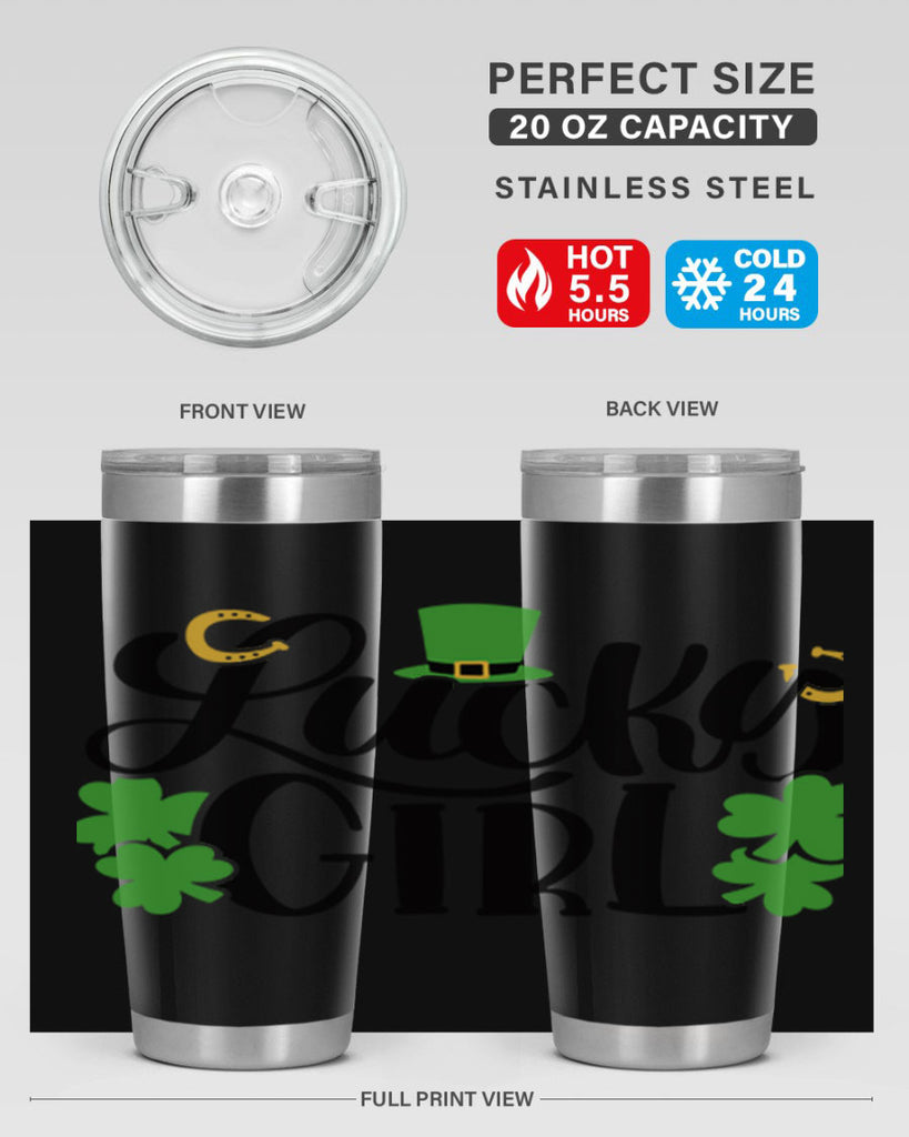 Lucky Girl Style 56#- St Patricks Day- Tumbler