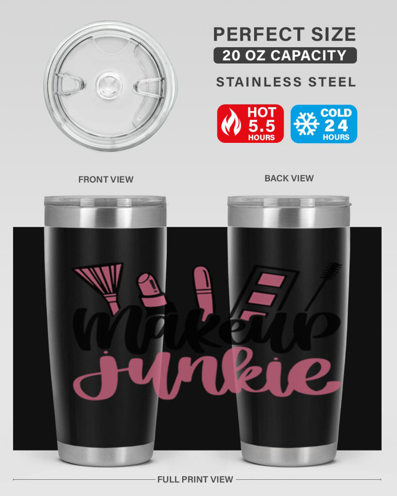 Makeup Junkie Style 43#- make up- Tumbler