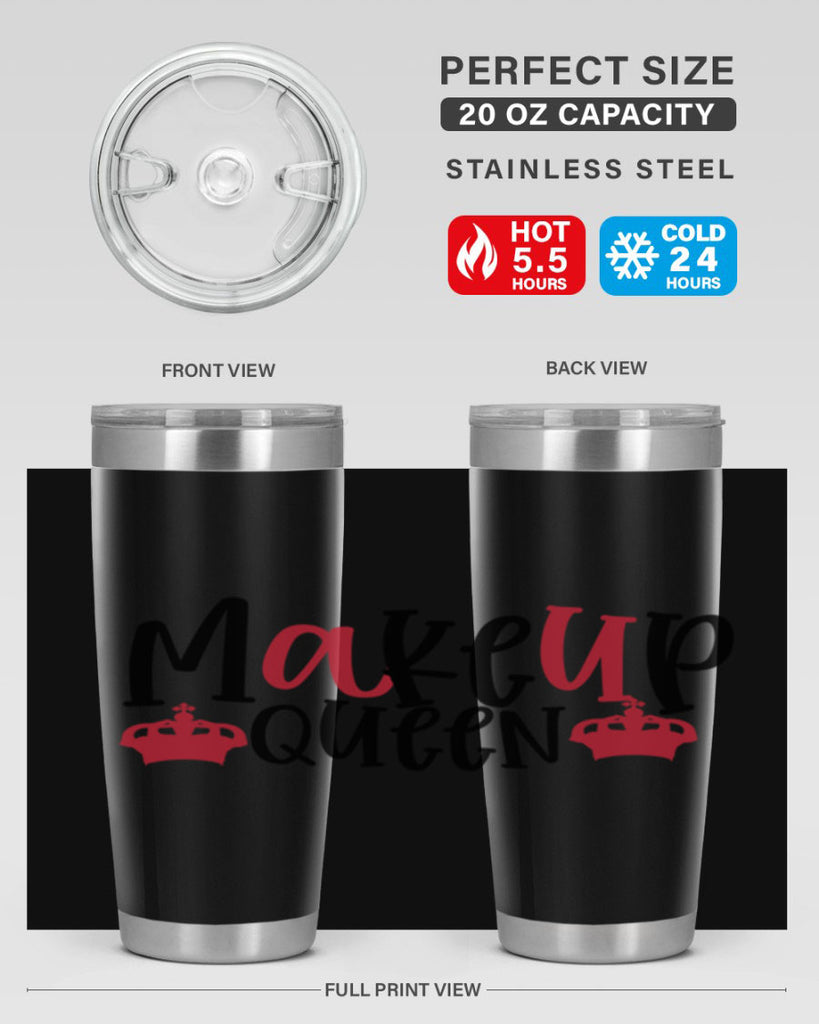 Makeup Queen design Style 223#- make up- Tumbler