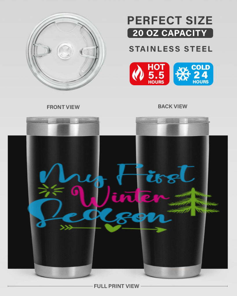 My First Winter Season 323#- winter- Tumbler