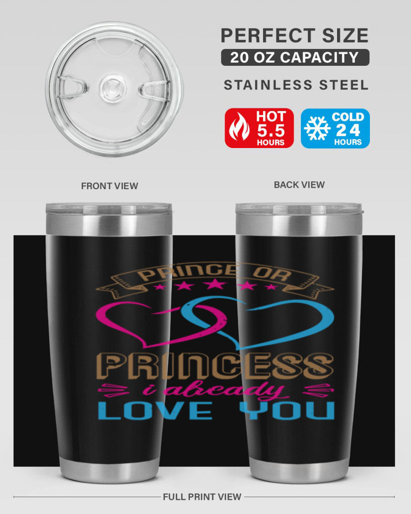 Prince or Princess I already love you Style 18#- baby shower- tumbler