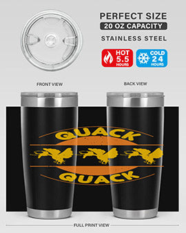 Quack Quack Style 21#- duck- Tumbler