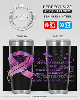 Remember heir Love Alzheimer Awareness 213#- alzheimers- Tumbler