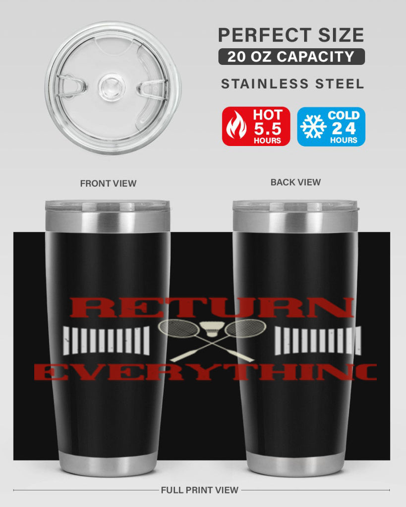 Return Everything 1892#- badminton- Tumbler
