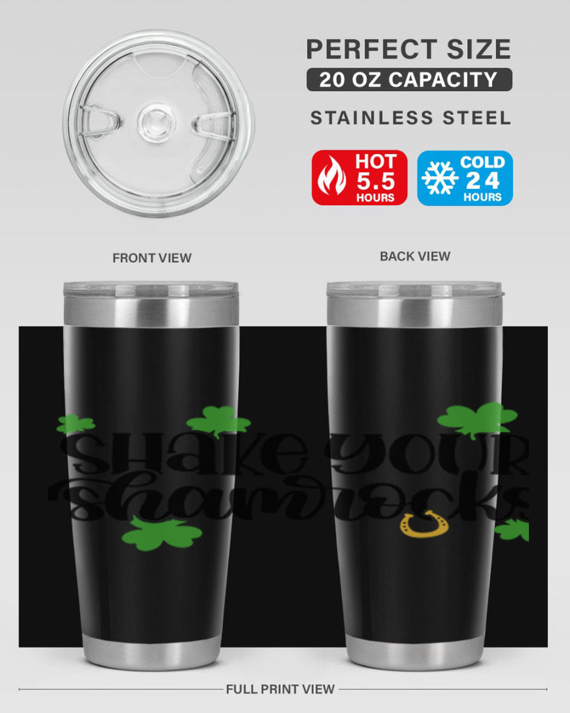 Shake Your Shamrocks Style 32#- St Patricks Day- Tumbler