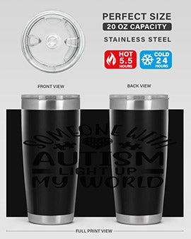 Some one with Style 50#- autism- Tumbler