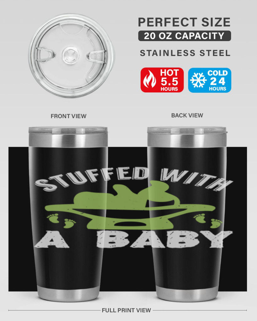 Stuffed with a Baby Style 170#- baby- tumbler