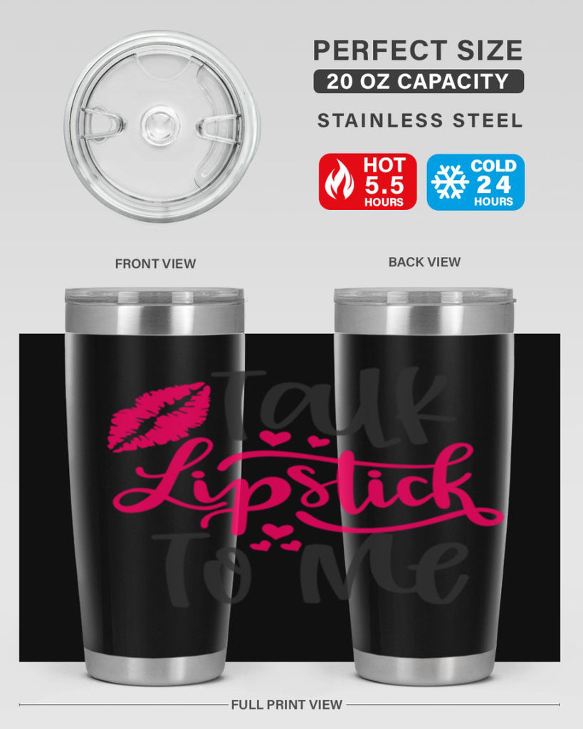 Talk Lipstick To Me Style 217#- make up- Tumbler