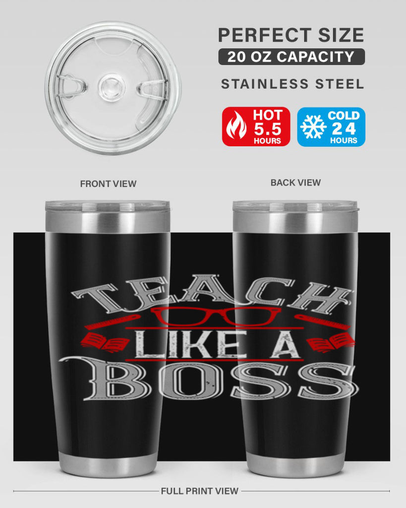 Teach like a boss Style 17#- teacher- tumbler