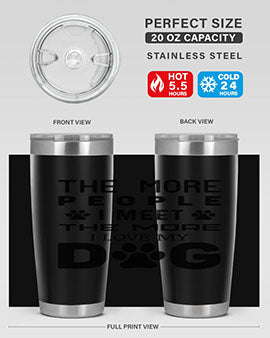 The More People Style 2#- dog- Tumbler