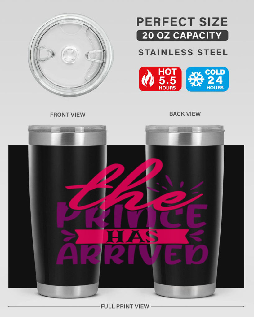 The Prince Has Arrived Style 194#- baby- tumbler