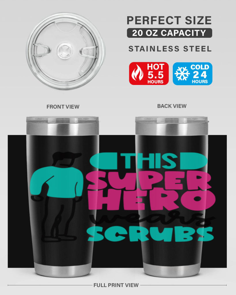 This Superhero Wears Scrubs Style Style 19#- nurse- tumbler