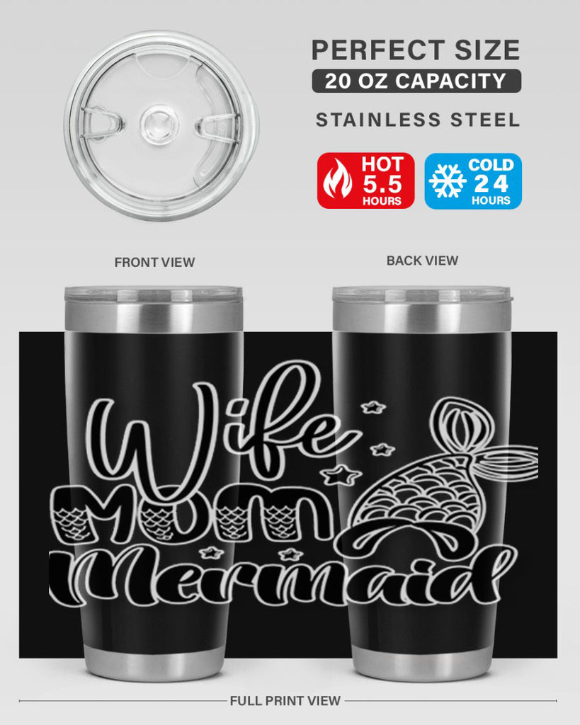 Wife Mom Mermaid 675#- mermaid- Tumbler