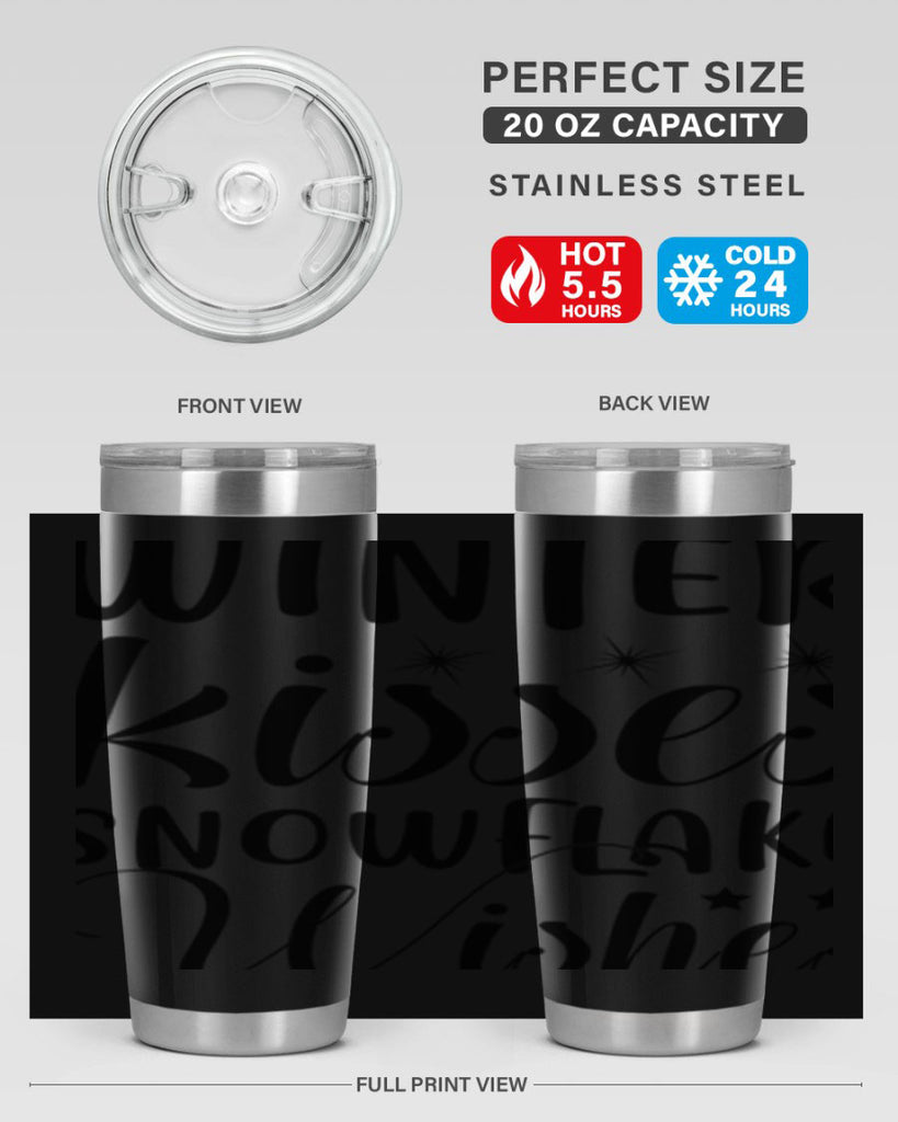 Winter Kisses Snowflake Wishes 561#- winter- Tumbler