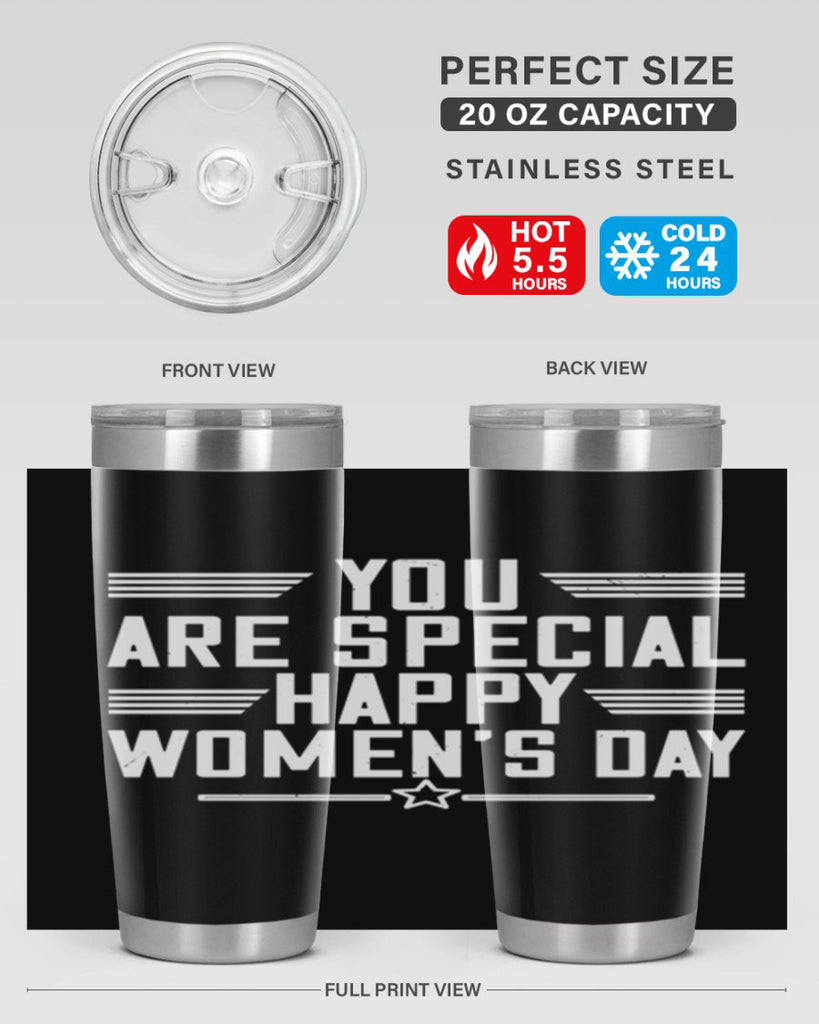 You are Special Happy Womens Day Style 3#- womens day- Tumbler