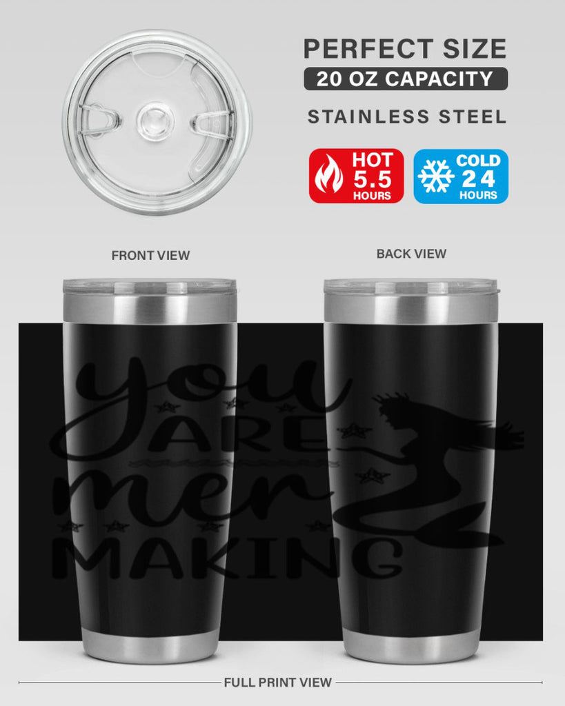 You are mer making 684#- mermaid- Tumbler