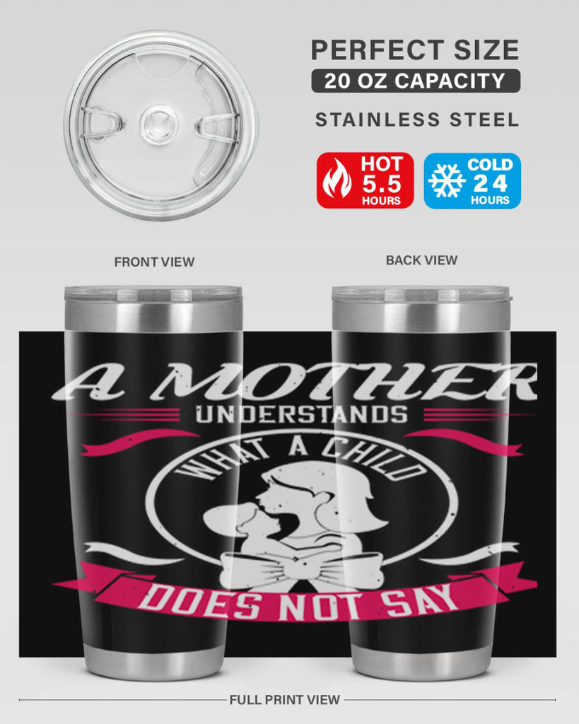 a mother understands 8#- mothers day- Tumbler