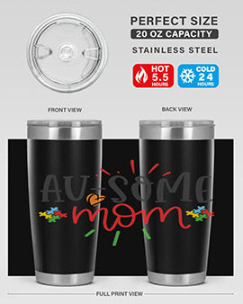 ausome mom Style 4#- autism- Tumbler
