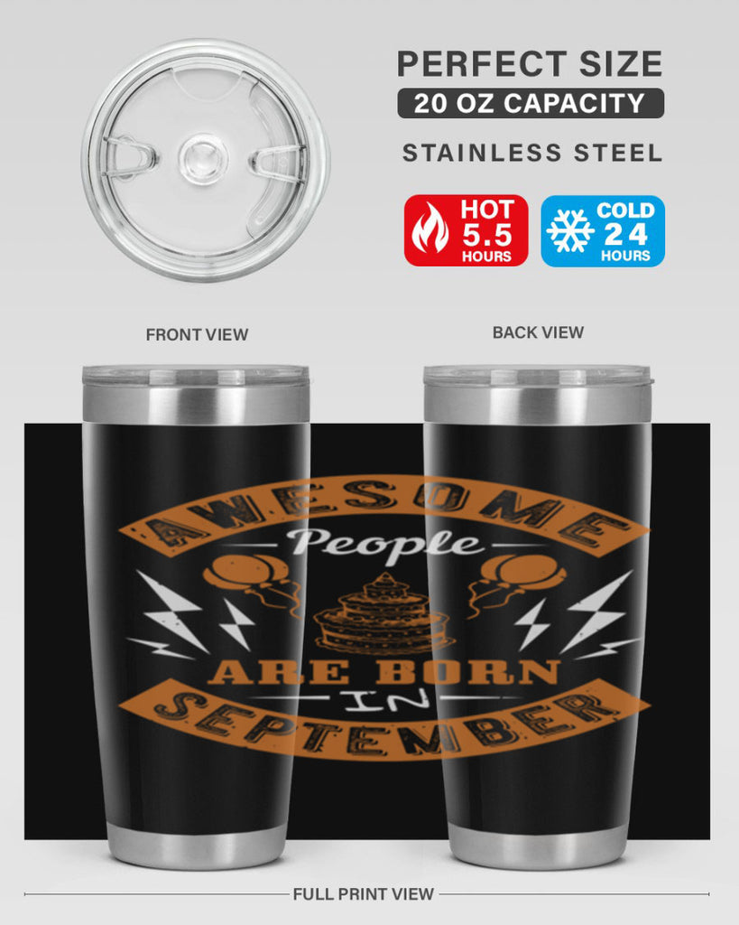 awesome people are born in September Style 17#- birthday- tumbler