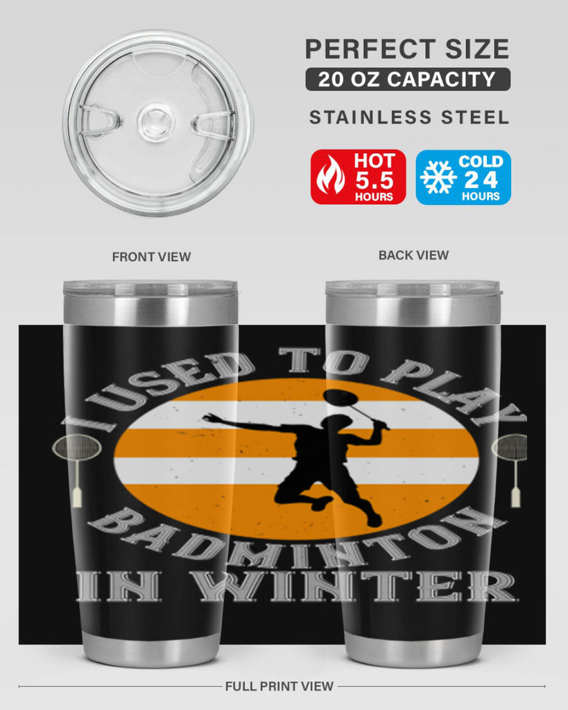 badmintonI used to playin winter 2333#- badminton- Tumbler