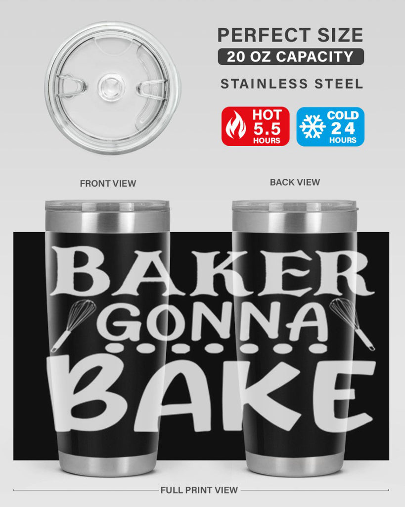 baker gonna bake 59#- kitchen- Tumbler