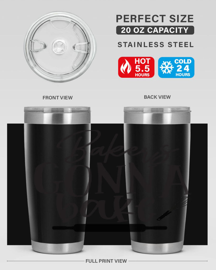bakers gonna bake 6#- kitchen- Tumbler