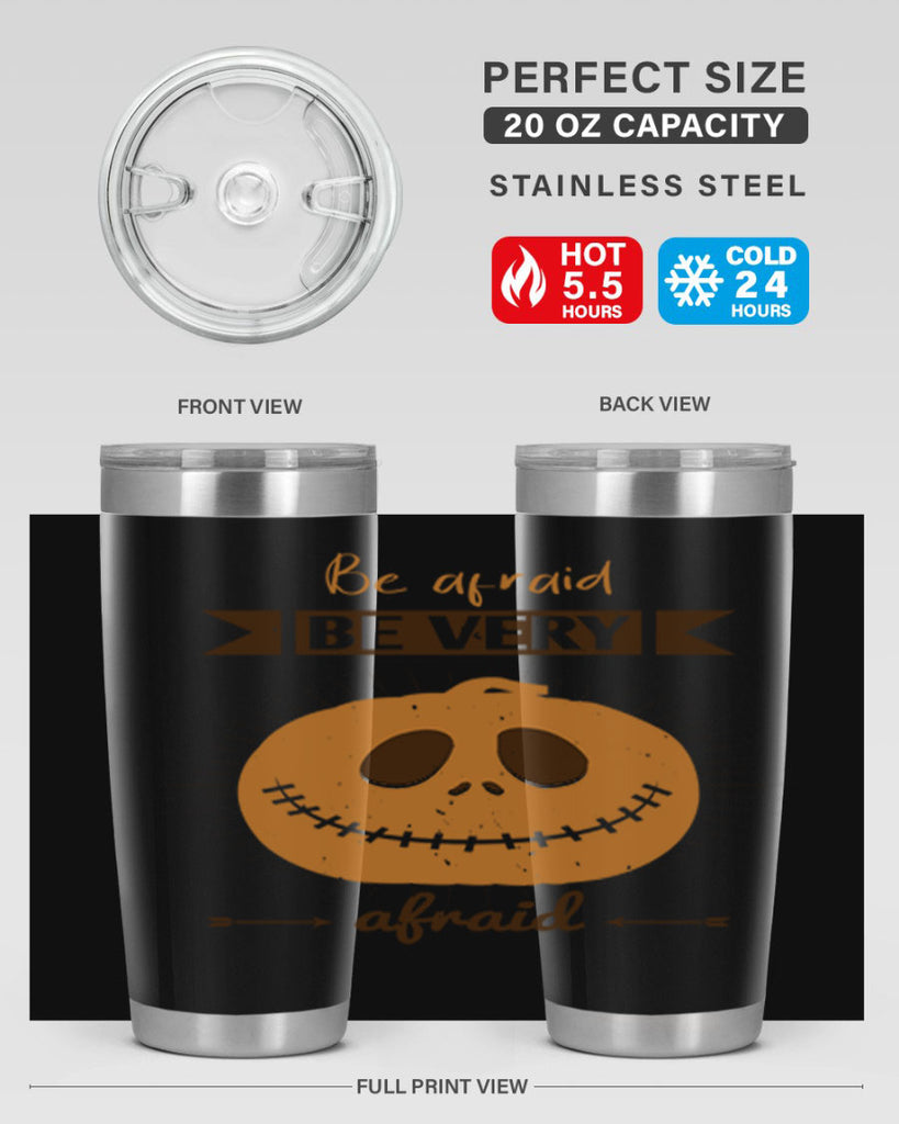 be afraid be very afraid 151#- halloween- Tumbler