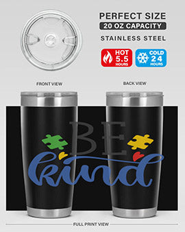 be kind Style 8#- autism- Tumbler