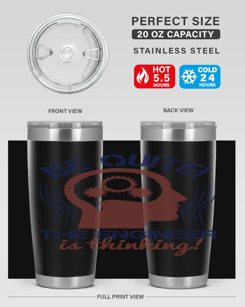 be quite the engineer is thinking Style 39#- engineer- tumbler