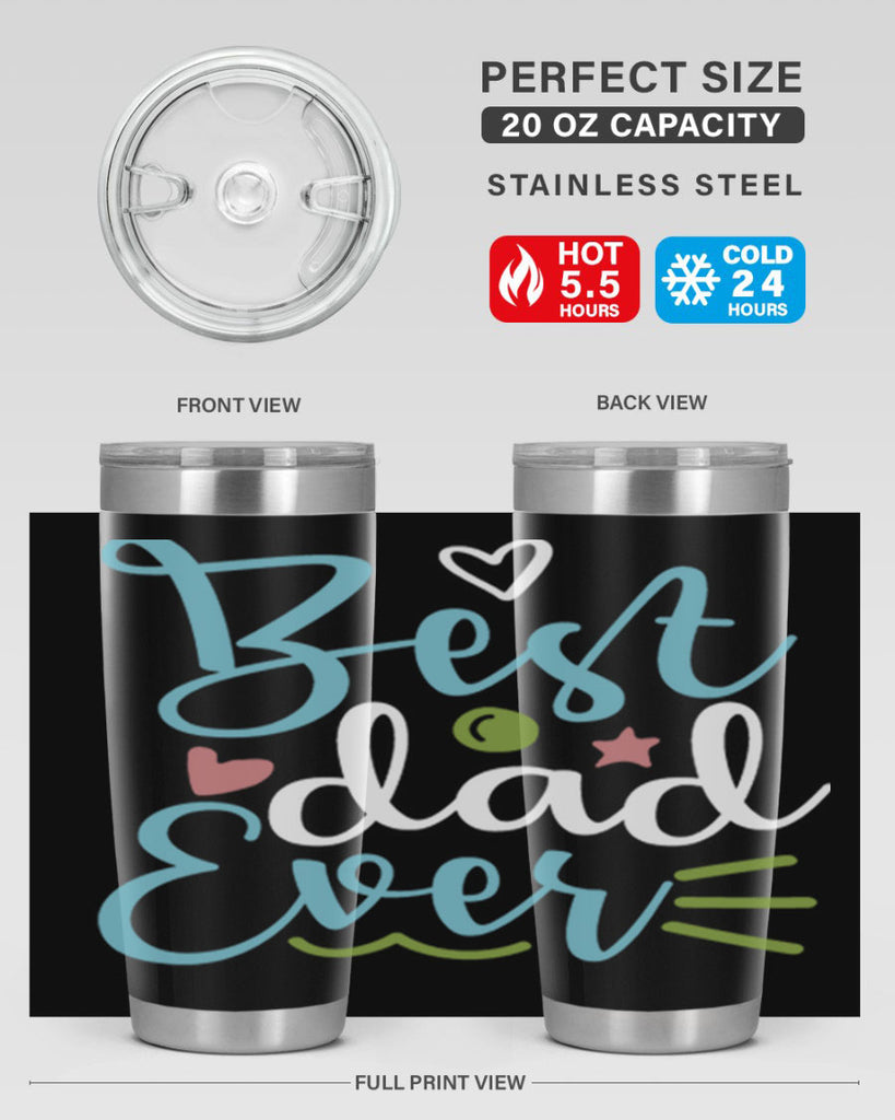best dad ever 110#- fathers day- Tumbler